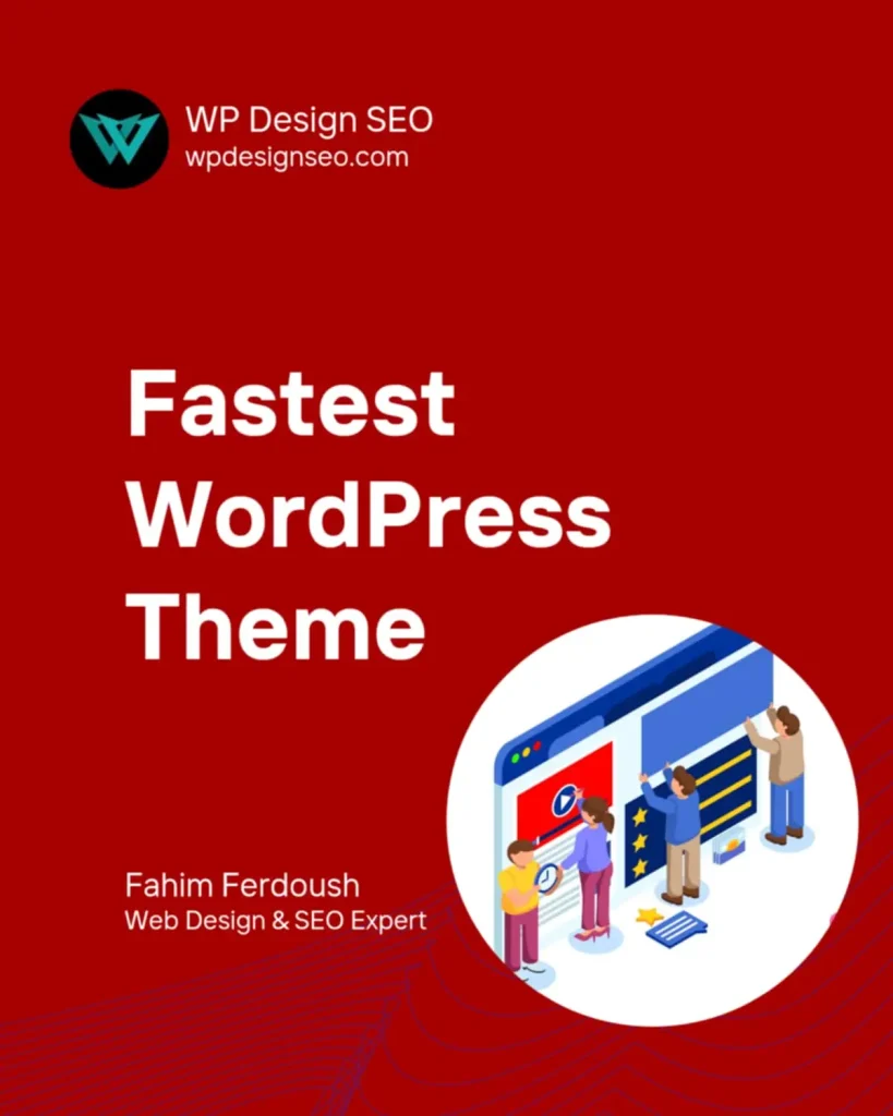 Best WordPress Themes for Fast Loading